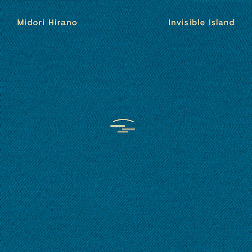 Midori Hirano set to release new LP, Invisible Island.