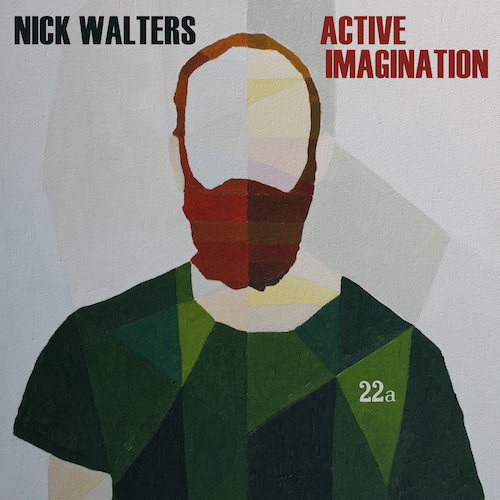 New Jazz on 22a: Nick Walters - Active Imagination.