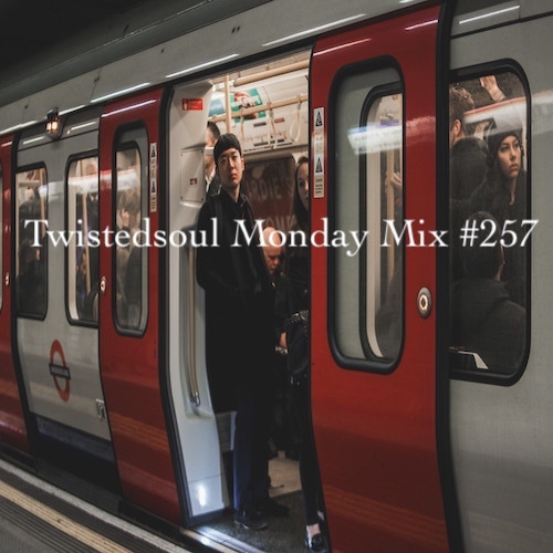 Brand new for you it's Twistedsoul Monday Mix #257!