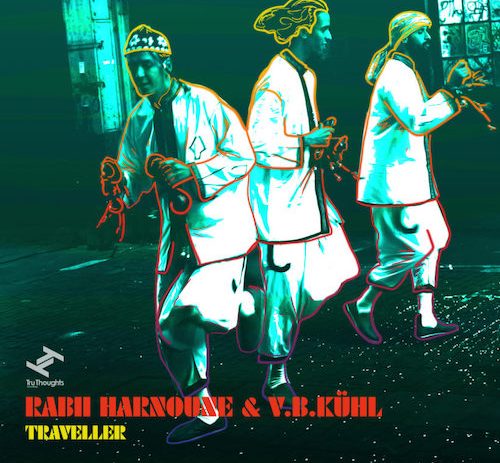 Rabii Harnoune & V.B.Kühl - Traveller (TS Premiere)