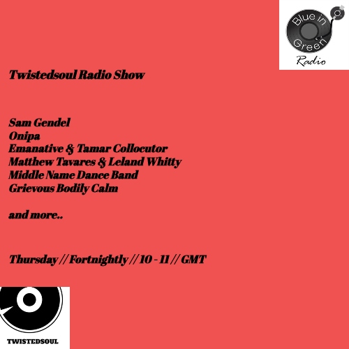 New show on Blue In Green Radio.