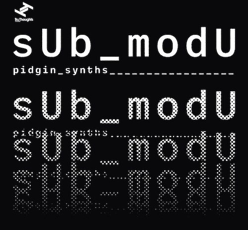 sUb_modU reveals new 4-track EP.