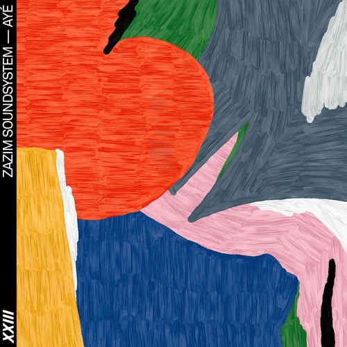 New & Noteworthy: Zazim Soundsystem - AYÉ.