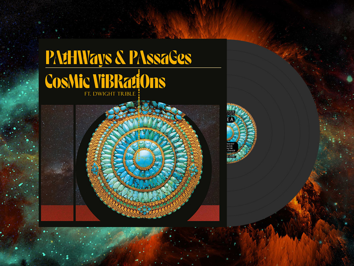'Pathways & Passages', the debut album from Cosmic Vibrations.