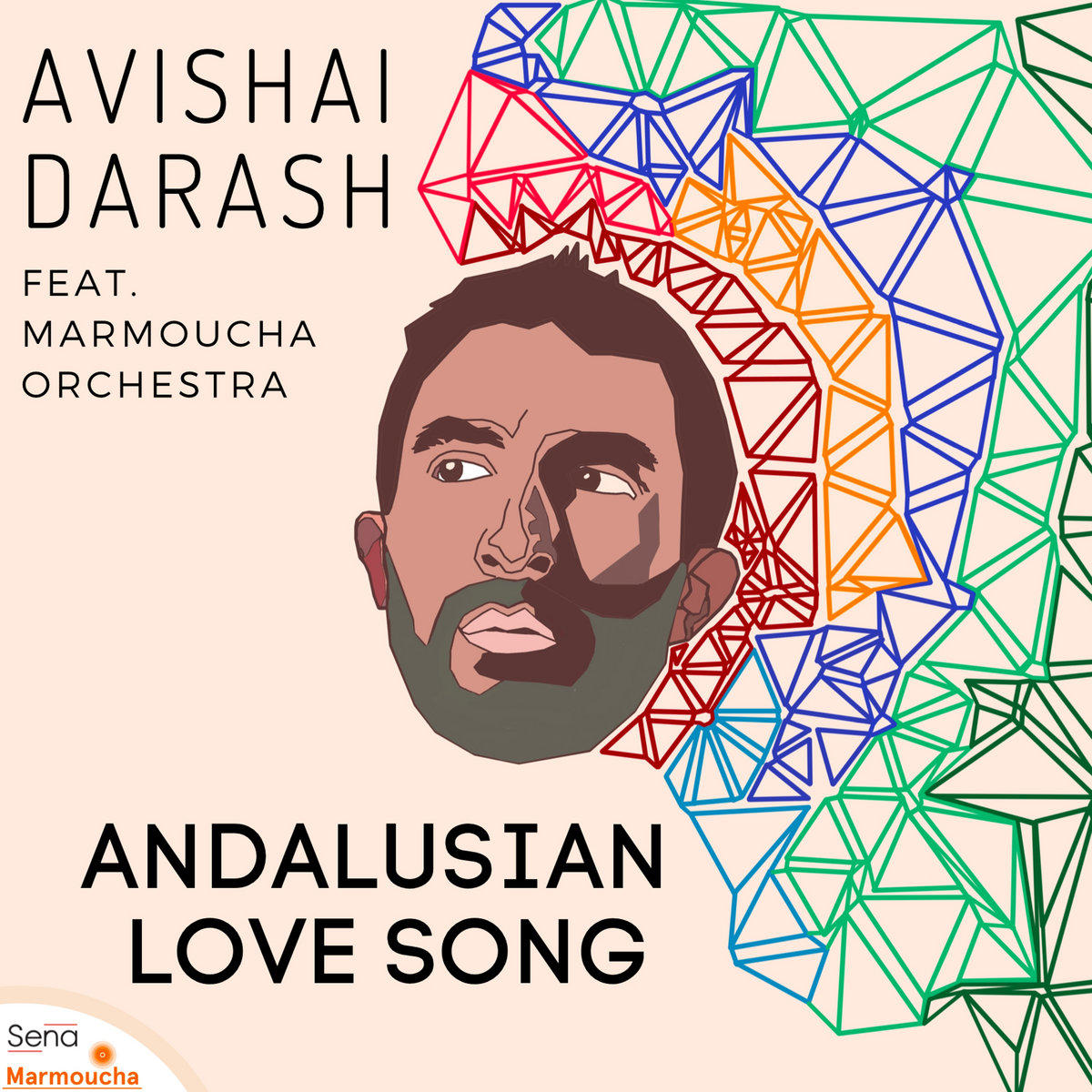 'Andalusian Love Song' by Avishai Darash & The Marmoucha Orchestra