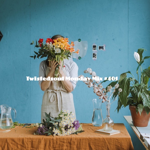 Twistedsoul Monday Mixtape #401.