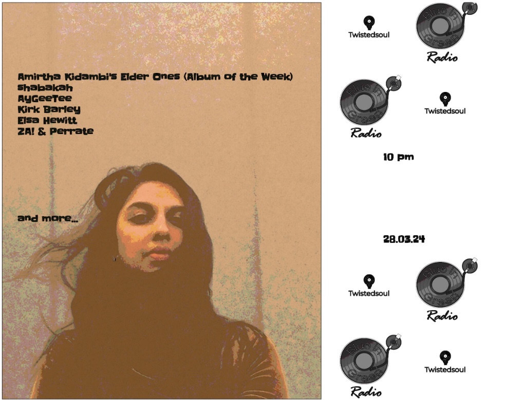Twistedsoul on Blue-In-Green:RADIO 28.03.24
